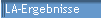LA-Ergebnisse