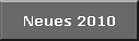 Neues 2010